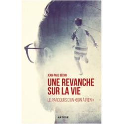 Une revanche sur la vie